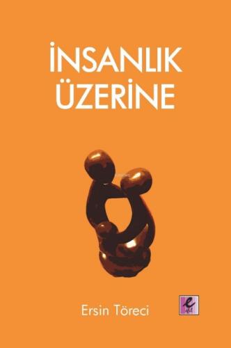 İnsanlık Üzerine  Frontansicht 1