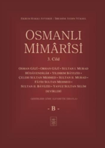 Osmanlı Mimarisi 3. Cilt - B  Frontansicht 1