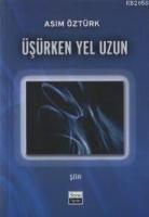 Üşürken Yel Uzun  Frontansicht 1
