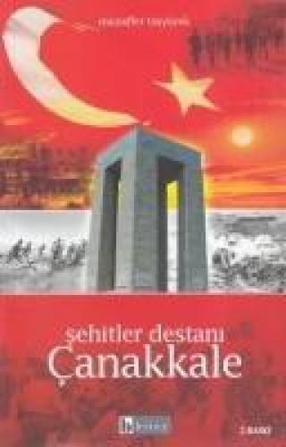 Sehitler Destani Canakkale  Frontansicht 1