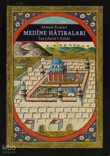 Medine Hatıraları (Cep Boy);Tayyibetü'l Ezkar  Frontansicht 1