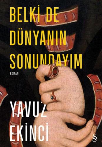 Belki de Dünyanın Sonundayım  Frontansicht 1