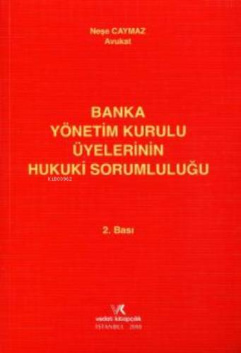 Banka Yönetim Kurulu Üyelerinin Hukuki Sorumluluğu  Frontansicht 1
