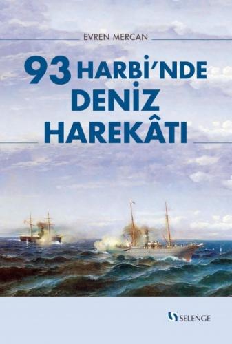 93 Harbi'nde Deniz Harekatı  Frontansicht 1