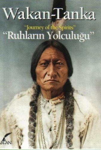 Wakan-Tanka / Ruhların Yolculuðu  Frontansicht 1