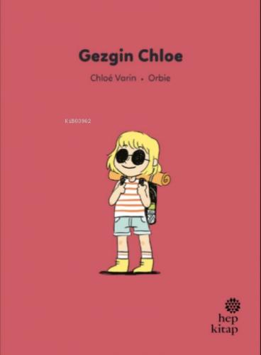 İlk Okuma Hikâyeleri: Gezgin Chloe  Frontansicht 1