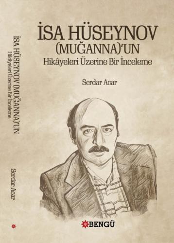İsa Hüseynov (Muğanna)'un Hikâyeleri Üzerine Bir İnceleme  Frontansicht 1