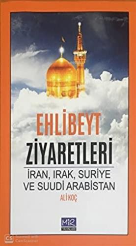 Ehlibeyt Ziyaretleri İran, Irak, Suriye ve Suudi Arabistan  Frontansicht 1