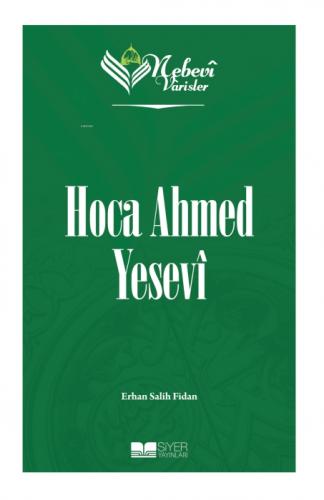 Nebevi Varisler 52 - Hoca Ahmed Yesevi  Frontansicht 1