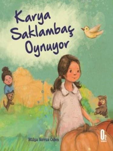 Karya Saklambaç Oynuyor  Frontansicht 1