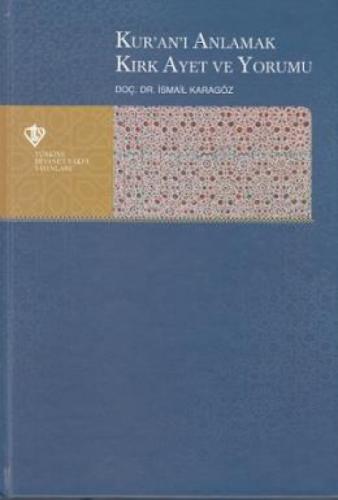Kur'an-ı Anlamak Kırk Ayet ve Yorumu  Frontansicht 1