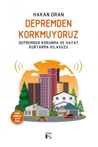 Depremden Korkmuyoruz ;Depremden Korunma ve Hayat Kurtarma Kılavuzu  Frontansicht 1