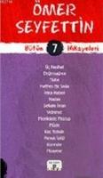 Ömer Seyfettin Bütün Hikayeleri 7  Frontansicht 1