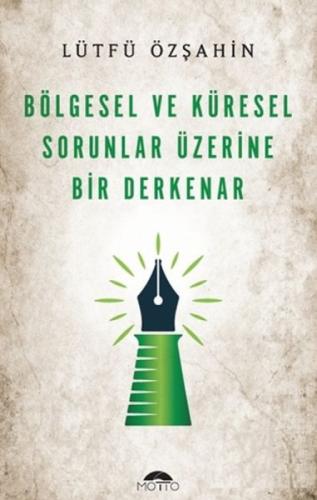 Bölgesel Ve Küresel Sorunlar Üzerine Bir Derkenar  Frontansicht 1