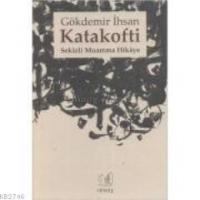 Katakofti: Sekizli Muamma Hikâye  Frontansicht 1