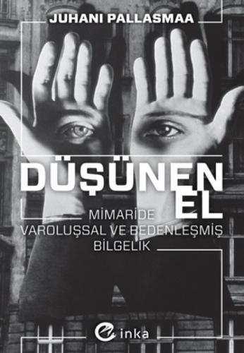 Düşünen El: Mimaride Varoluşsal ve Bedenleşmiş Bilgelik  Frontansicht 1