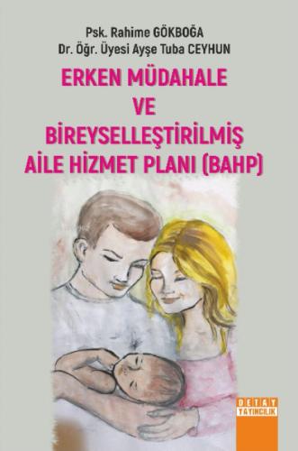 Erken Müdahele Ve Bireyselleştirilmiş Aile Hizmet Planı (BAHP)  Frontansicht 1