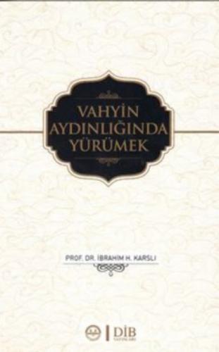 Vahyin Aydınlığında Yürümek  Frontansicht 1