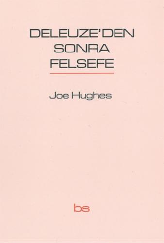 Deleuze'den Sonra Felsefe  Frontansicht 1