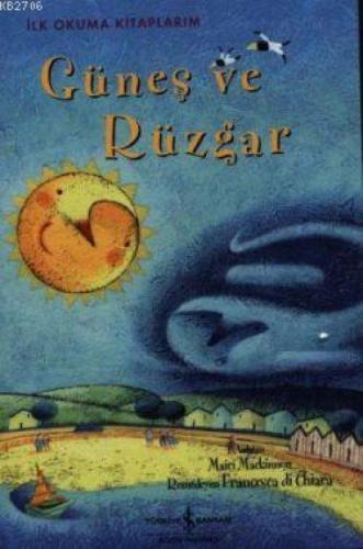 İlk Okuma Kitaplarım - Güneş ve Rüzgar  Frontansicht 1