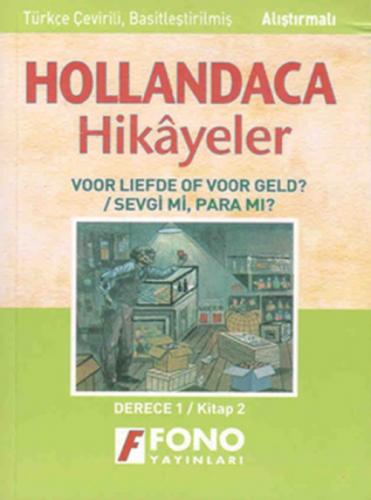 Hollandaca Hikayeler - Sevgi mi? Para mı? 1B  Frontansicht 1