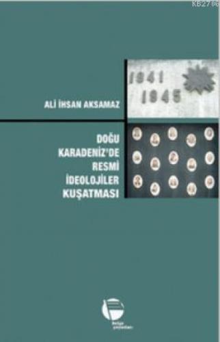 Doğu Karadeniz'de Resmi İdeolojiler Kuşatması  Frontansicht 1