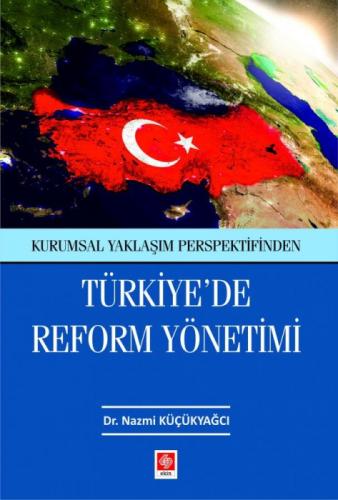 Türkiye'de Reform Yönetimi - Kurumsal Yaklaşım Perspektifinden  Frontansicht 1