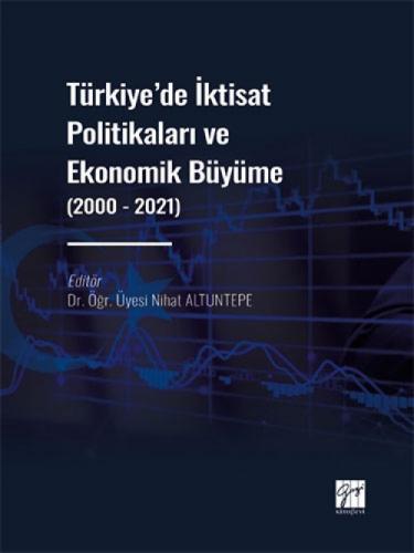 Türkiye' de İktisat Politikaları ve Ekonomik Büyüme (2000 - 2021)  Frontansicht 1