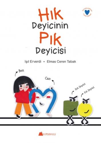 Hık Deyicinin Pık Deyicisi;Duygularımı Tanıyorum  Frontansicht 1