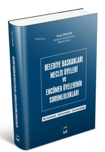 Belediye Başkanları Meclis Üyeleri ve Encümen Üyelerinin Sorumlulukları  Frontansicht 1