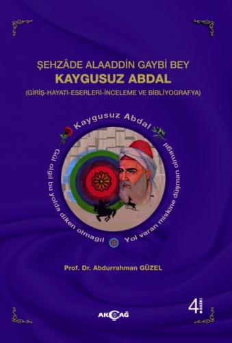 Şehzade Alaaddin Gaybi Bey Kaygusuz Abdal  Frontansicht 1