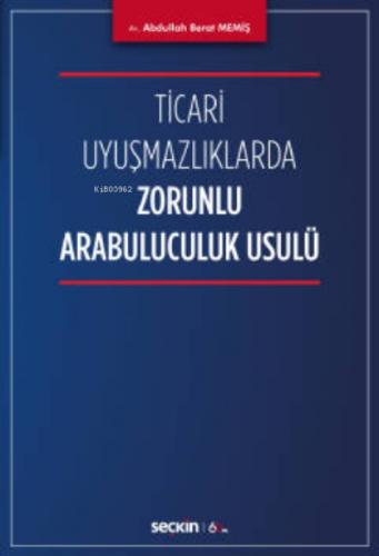 Ticari Uyuşmazlıklarda Zorunlu Arabuluculuk Usulü  Frontansicht 1