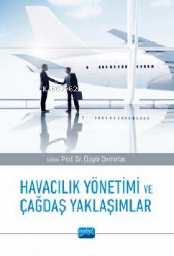 Havacılık Yönetimi ve Çağdaş Yaklaşımlar  Frontansicht 1