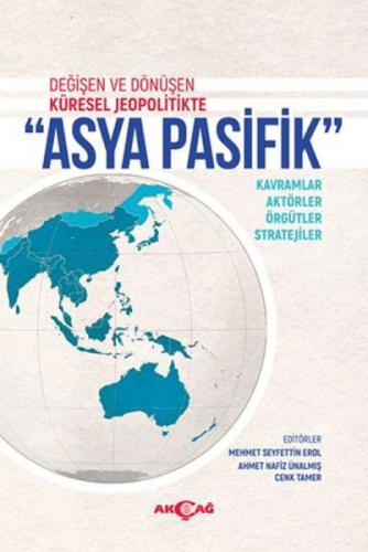 Asya Pasifik;Değişen ve Dönüşen Küresel Jeopolitikte  Frontansicht 1