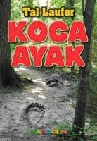 Koca Ayak  Frontansicht 1
