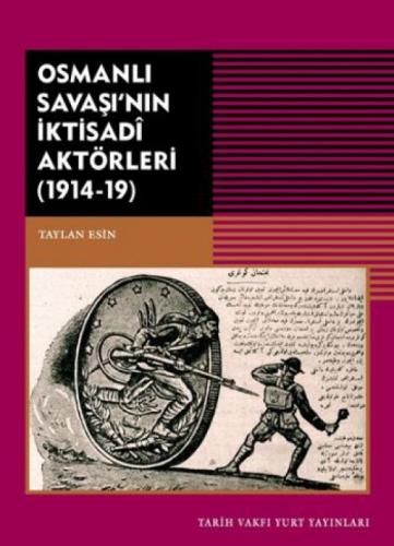 Osmanlı Savaşı'nın İktisadi Aktörleri (1914-19)  Frontansicht 1